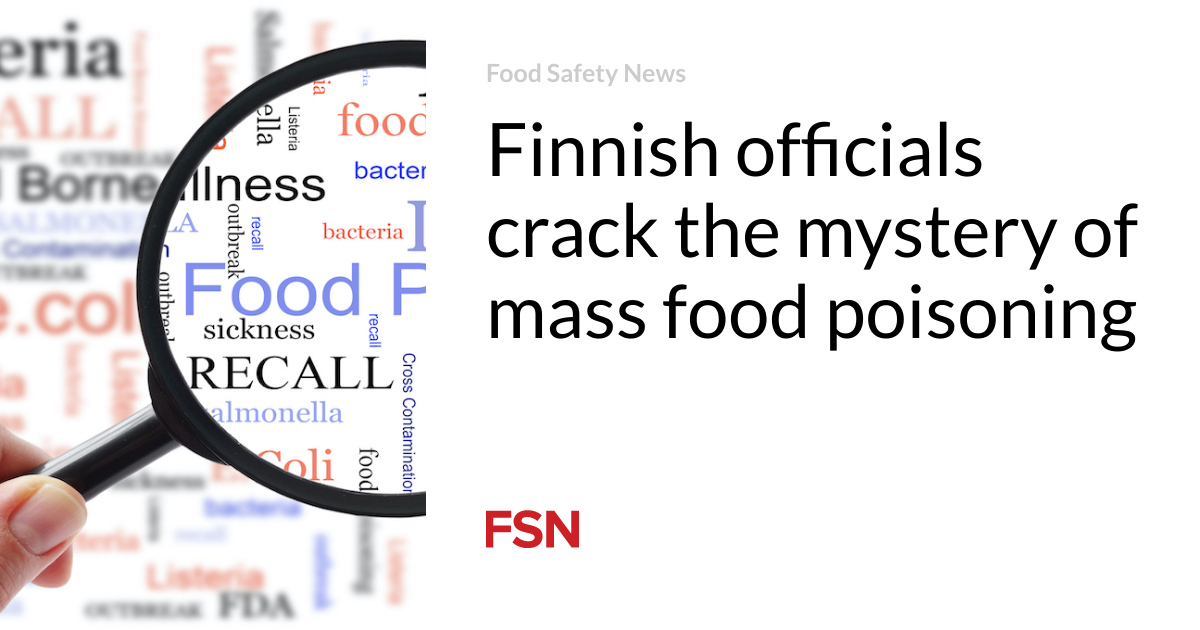 Finnish officials crack the mystery of mass food poisoning