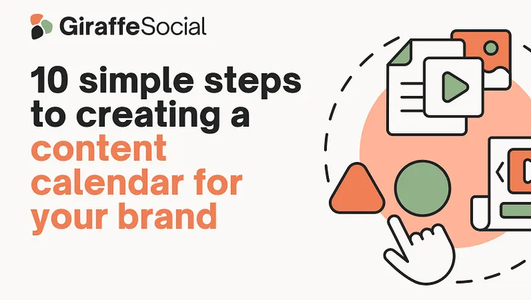 10 Steps for Creating a Content Calendar for Your Brand [Infographic]