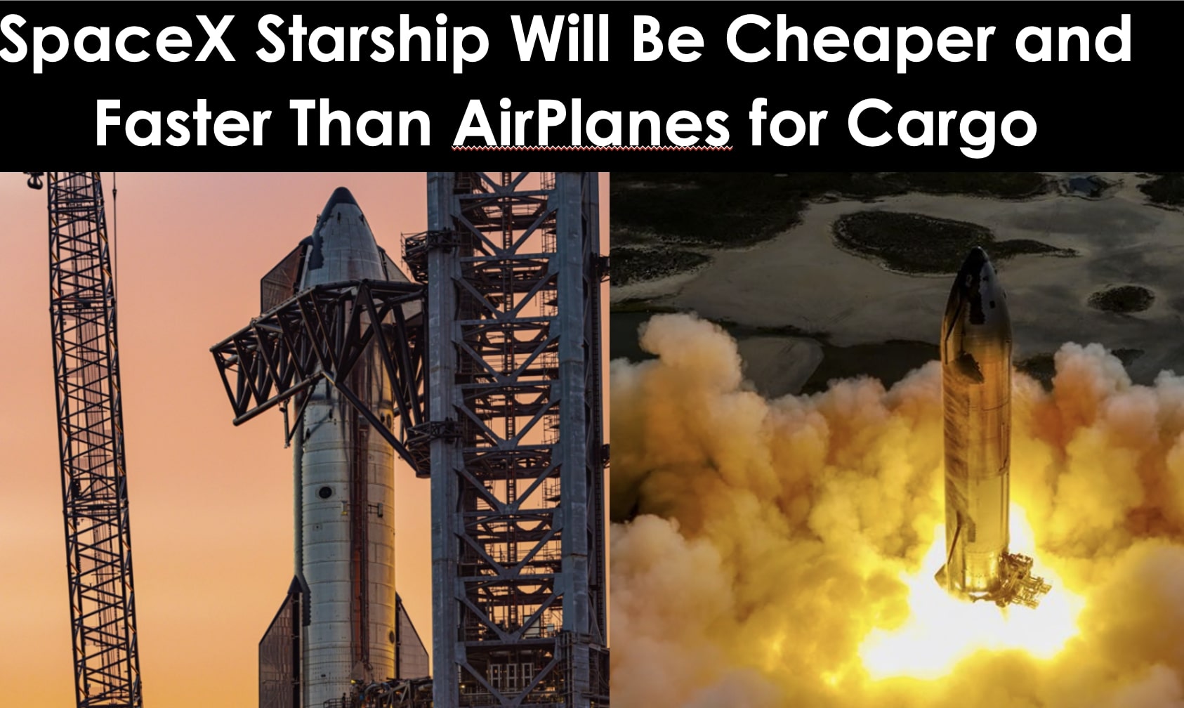 SpaceX Reusable Starship Could Become Cheaper than Intercontinental Airplanes for Earth Cargo